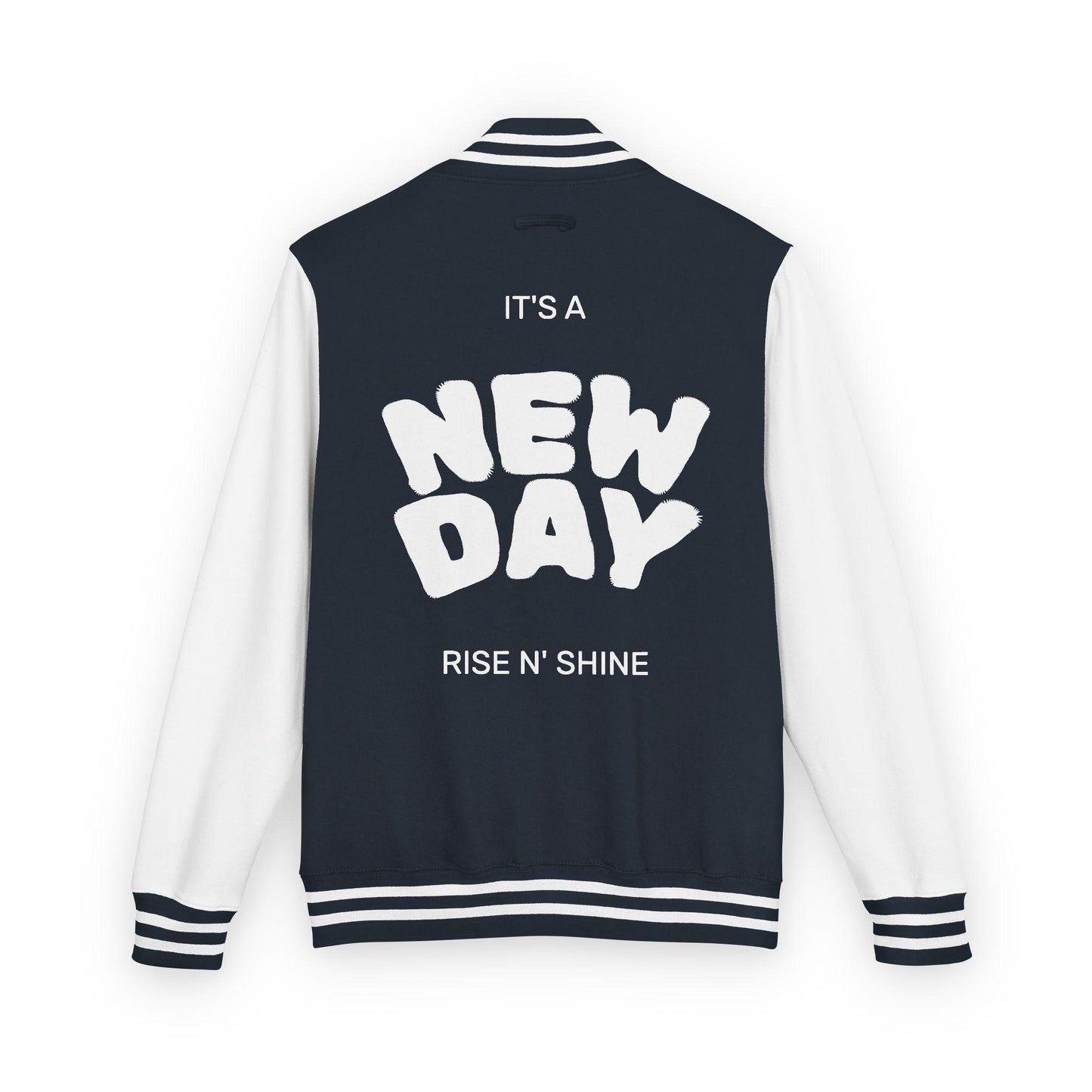 Guy & Dia Motivational Letterman Jacket: "It's a New Day" Unisex Varsity - USA Made